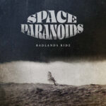 La copertina di Badlands Ride degli Space Paranoids