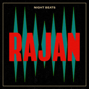 La copertina di Rajan dei Night Beats