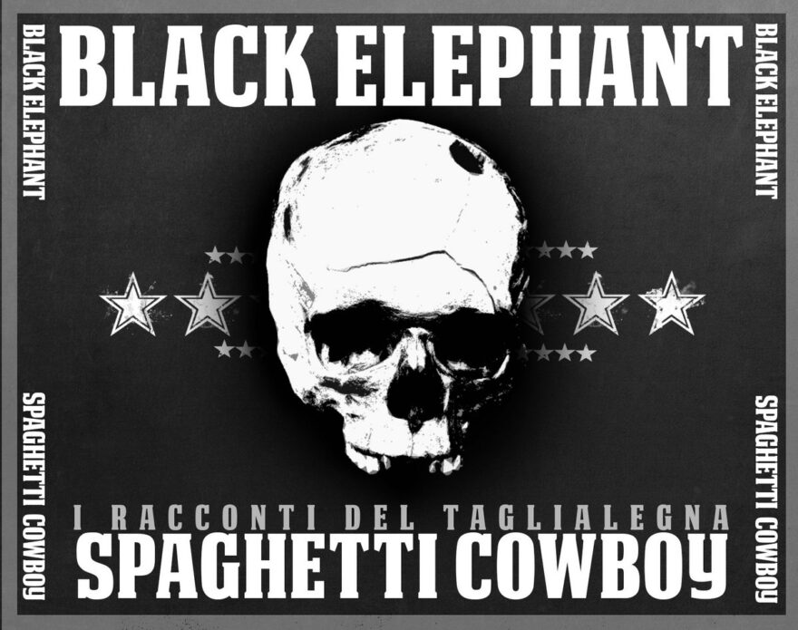 BLACK ELEPHANT – Spaghetti Cowboy