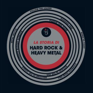La copertina di La storia di Hard Rock & Heavy Metal