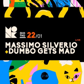 Massimo Silverio e Dumbo Gets Mad – 22 gennaio 2026, Monk (Roma) La locandina di Massimo Silverio e Dumbo Gets Mad al Monk di Roma